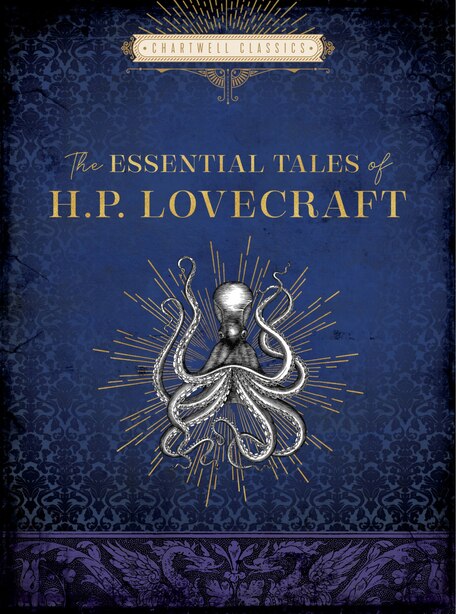 The Essential Tales of H. P. Lovecraft by H. P. Lovecraft