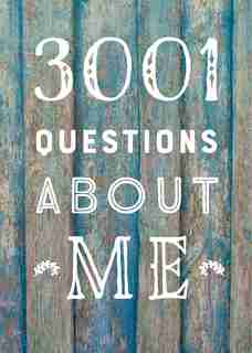 3,001 Questions About Me - Second Edition by Editors Of Chartwell Books