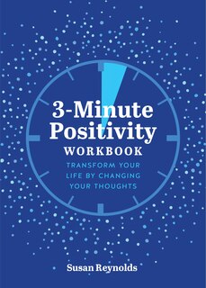 Front cover_3MINUTE POSITIVITY WORKBOOK