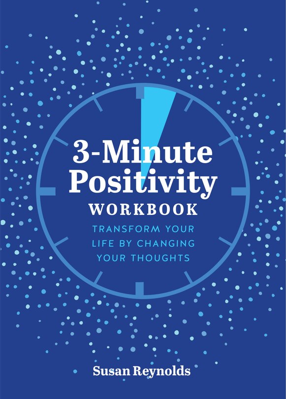 Front cover_3MINUTE POSITIVITY WORKBOOK