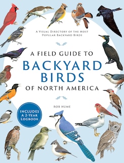 Couverture_A Field Guide to Backyard Birds of North America