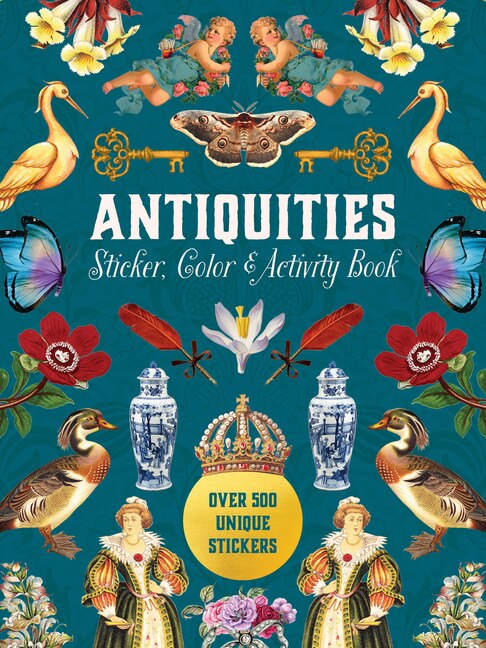 Antiquities Sticker, Color & Activity Book: Over 500 Unique Stickers