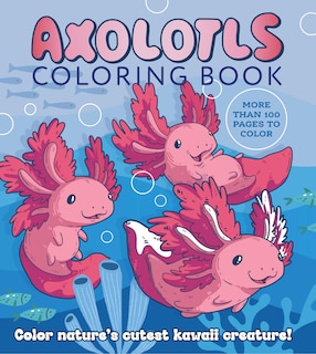 Front cover_Axolotls Coloring Book