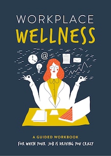 Front cover_Workplace Wellness