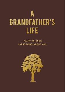 Front cover_A Grandfather's Life