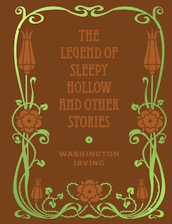 Front cover_The Legend of Sleepy Hollow and Other Stories