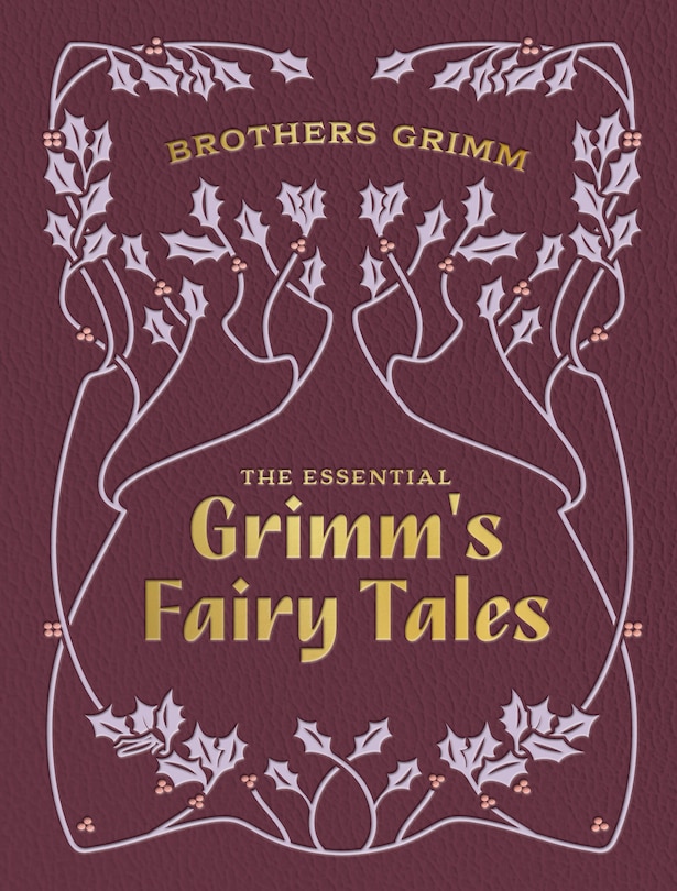 Front cover_The Essential Grimm's Fairy Tales