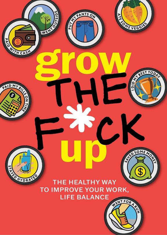 Front cover_Grow the F*ck Up