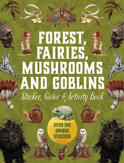Front cover_FOREST FAIRIES MUSHROOMS & GOBLINS STICK