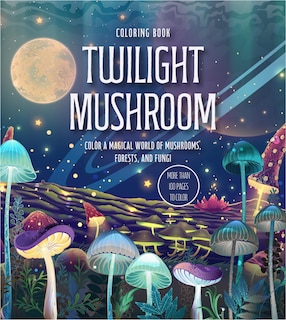 Front cover_Twilight Mushroom Coloring Book