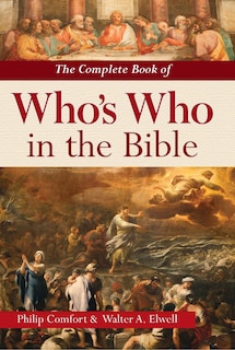 Front cover_The Complete Book of Who's Who in the Bible