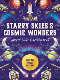 Couverture_Starry Skies & Cosmic Wonders Sticker, Color & Activity Book
