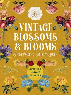 Front cover_Vintage Blossoms and Blooms Sticker, Color and Activity Book