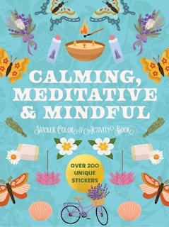 Front cover_Calming, Meditative and Mindful Sticker, Color and Activity Book