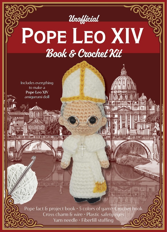 Front cover_Unofficial Pope Leo XIV Book and Crochet Kit