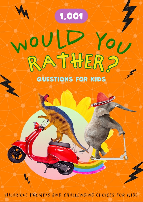 Front cover_1,001 Would You Rather Questions for Kids