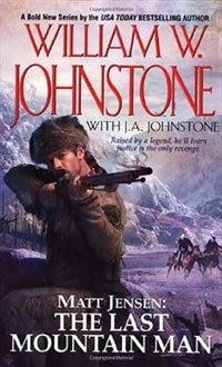 Front cover_Matt Jensen: The Last Mountain Man