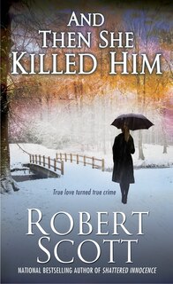 Front cover_And Then She Killed Him
