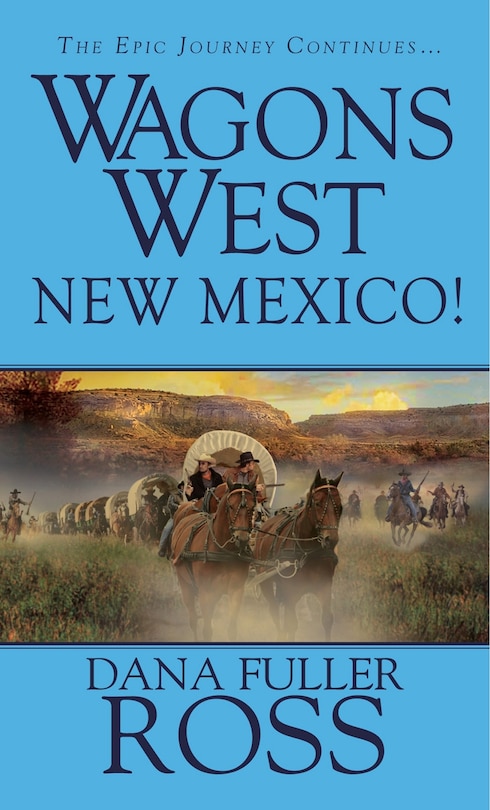 Front cover_Wagons West: New Mexico