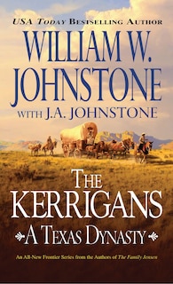 Couverture_The Kerrigans: A Texas Dynasty