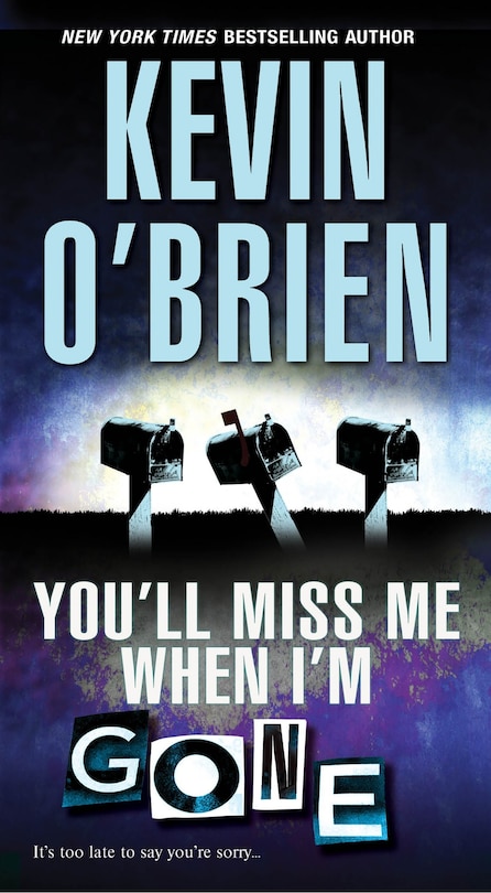 Front cover_You'll Miss Me When I'm Gone
