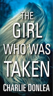 Front cover_The Girl Who Was Taken