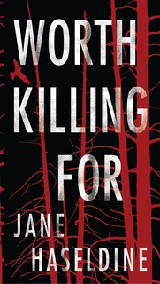 Front cover_Worth Killing For