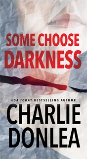 Front cover_Some Choose Darkness