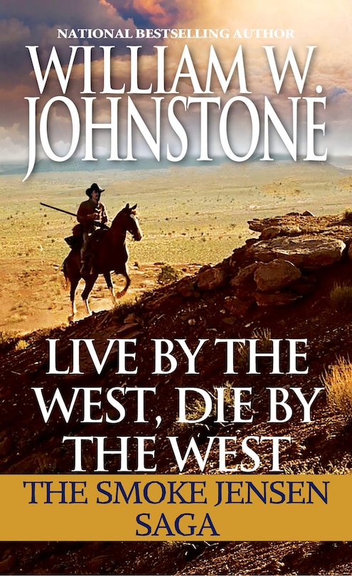Couverture_Live By The West, Die By The West