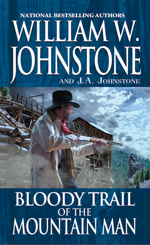 Front cover_Bloody Trail Of The Mountain Man