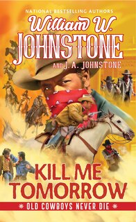 Front cover_Kill Me Tomorrow