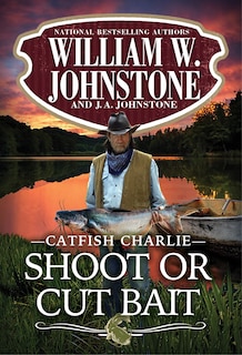Front cover_Shoot or Cut Bait