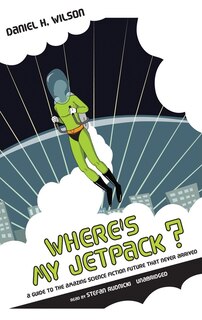 Couverture_Where's My Jetpack?
