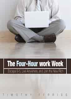 The 4-Hour Workweek MP3: Escape 9-5, Live Anywhere, and Join the New Rich by Timothy Ferriss