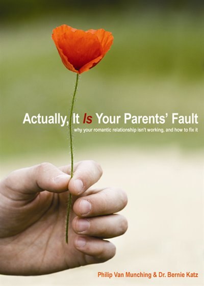 Front cover_Actually, It Is Your Parents' Fault