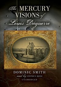 Front cover_The Mercury Visions of Louis Daguerre