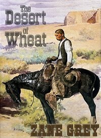 Front cover_The Desert Of Wheat