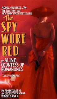 Front cover_The Spy Wore Red