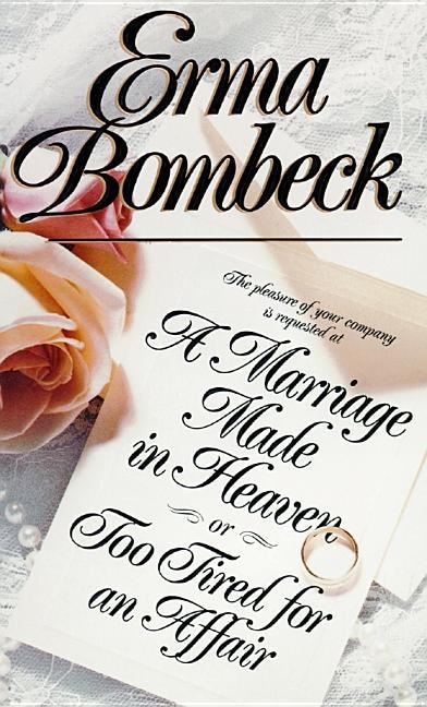 Couverture_A Marriage Made in Heaven, or Too Tired for an Affair