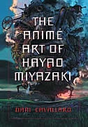 The Animi Art Of Hayao Miyazaki