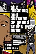 Front cover_The Meaning And Culture Of grand Theft Auto: Critical Essays