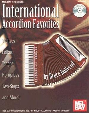 International Accordion Favorites  Book/CD Set: Waltzes, Polkas, Tangos, Hornpipes, Two-Steps and More!