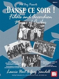 Danse Ce Soir - Fiddle And Accordion Music Of Quebec