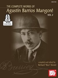 Front cover_Complete Works Of Agustin Barrios Mangore For Guitar Vol. 2