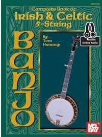 Complete Book Of Irish And Celtic 5-string Banjo