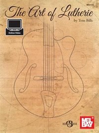 Front cover_The Art Of Lutherie