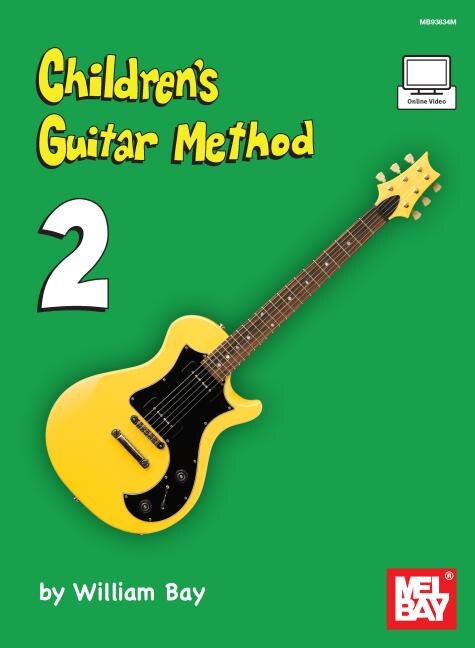 Front cover_Children's Guitar Method Volume 2
