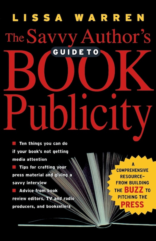 Front cover_The Savvy Author's Guide To Book Publicity