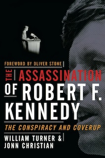 The Assassination Of Robert F. Kennedy