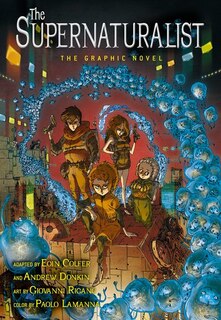Front cover_The Supernaturalist: The Graphic Novel
